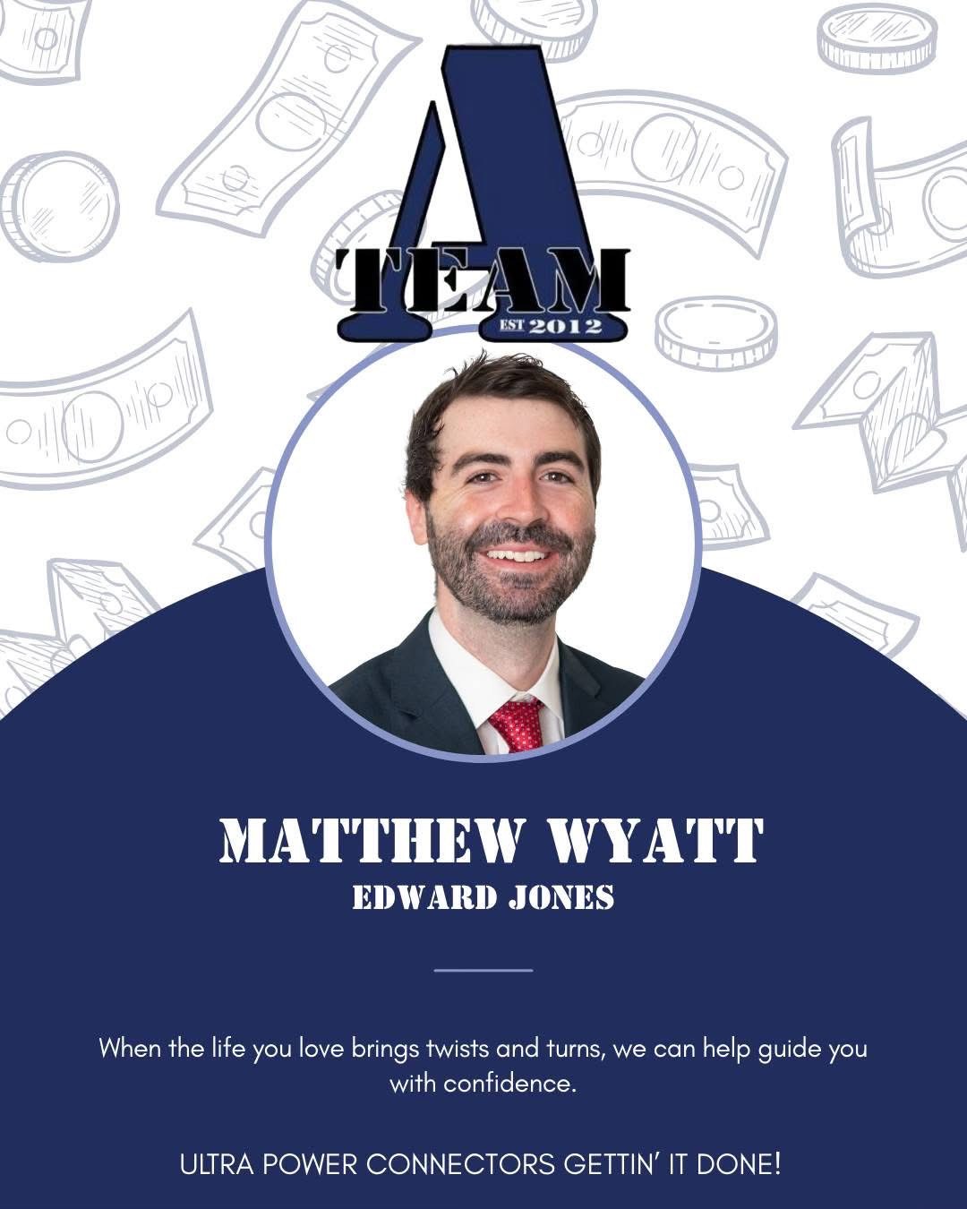 A-Team Member Image, Matthew Wyatt, Edward Jones