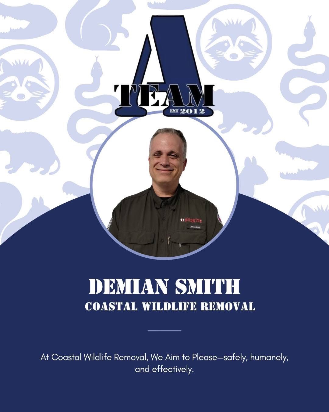 A-Team Member Image, Demian Smith, Coastal Wildlife Removal